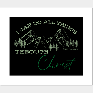 I Can Do All Things Through Christ Posters and Art